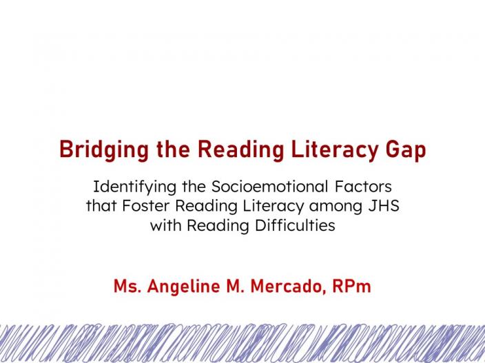 Bridging the Reading Literacy Gap - paper presentation by Ms. Angeline Mercado
