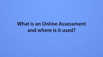 What is Online Assessment?